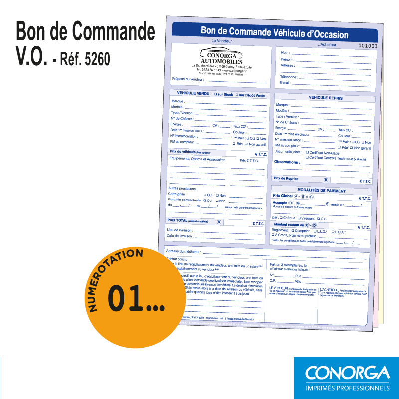 Bon de Commande V.O. Personnalisé Numéroté en liasses triplicatas autocopiantes