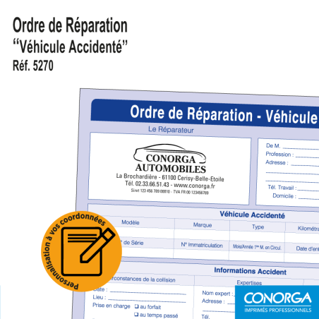 Ordre de Réparation Véhicule Accidenté Personnalisé - Impression de vos coordonnées et logo