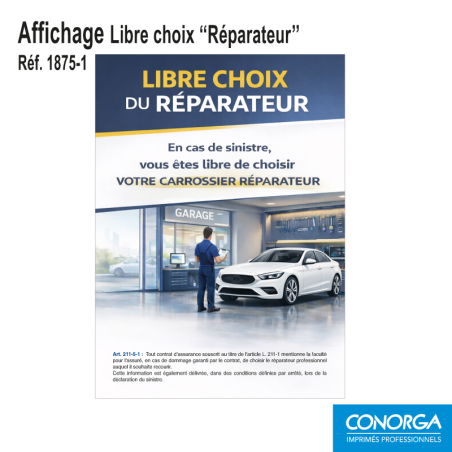 Affichage - Libre Choix du Réparateur