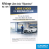 Affichage - Libre Choix du Réparateur