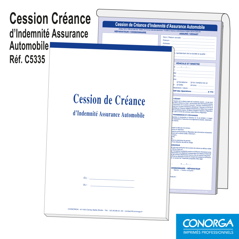 Carnet de 50 liasses Cession de Créance d'Assurance Automobile triplicatas autocopiantes
